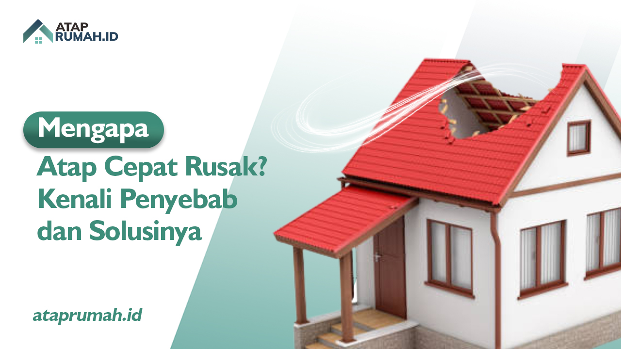 Atap Rumah untuk kawasan Tropis yang Tahan Panas dan Hujan