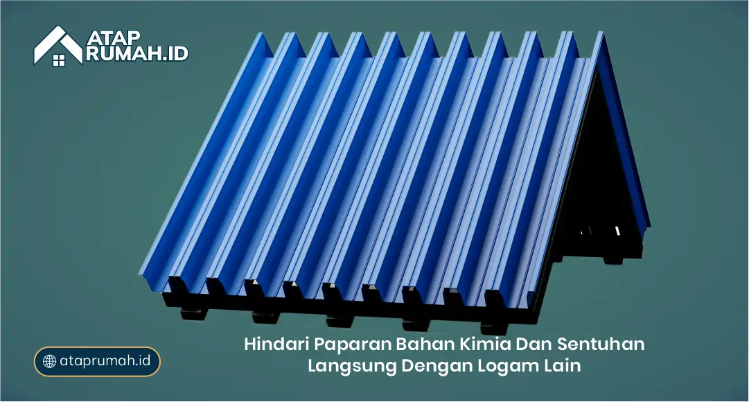 Hindari Paparan Bahan Kimia dan Sentuhan Langsung dengan Logam Lain