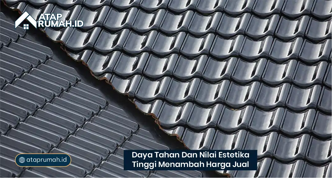 Daya Tahan dan Nilai Estetika Tinggi Menambah Harga Jual
