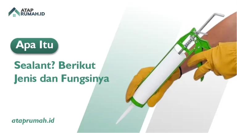 Mengenali Sealant dan Perbedaannya dengan Lem Biasa
