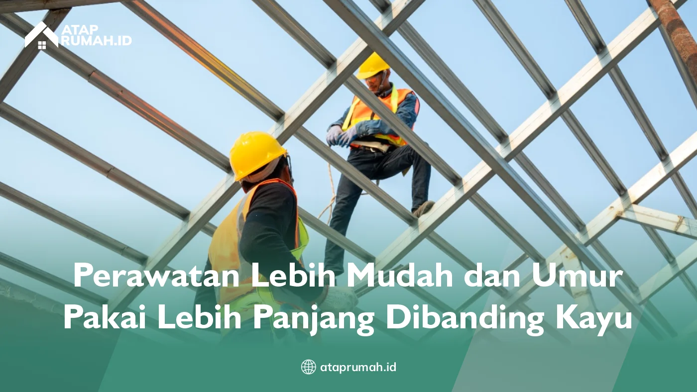 Perawatan Lebih Mudah dan Umur Pakai Lebih Panjang Dibanding Kayu