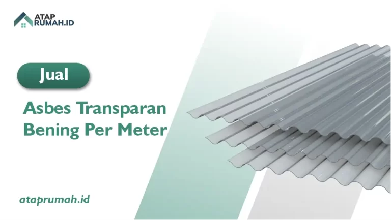 Jual Asbes Transparan Bening Per Meter
