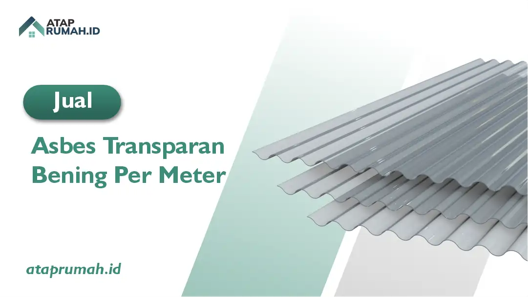 Jual Asbes Transparan Bening Per Meter