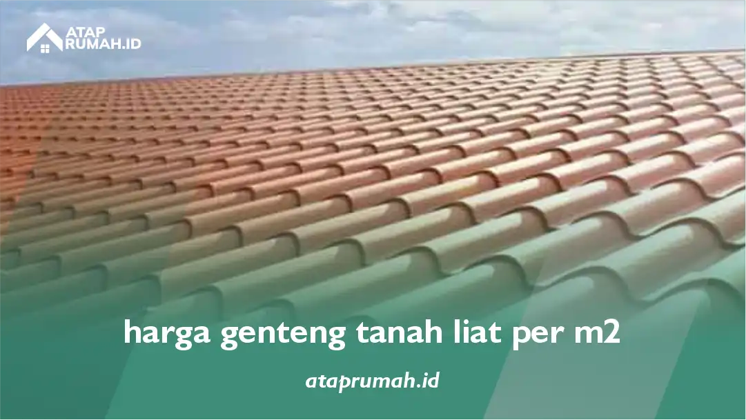 Harga Genteng Tanah Liat per m2