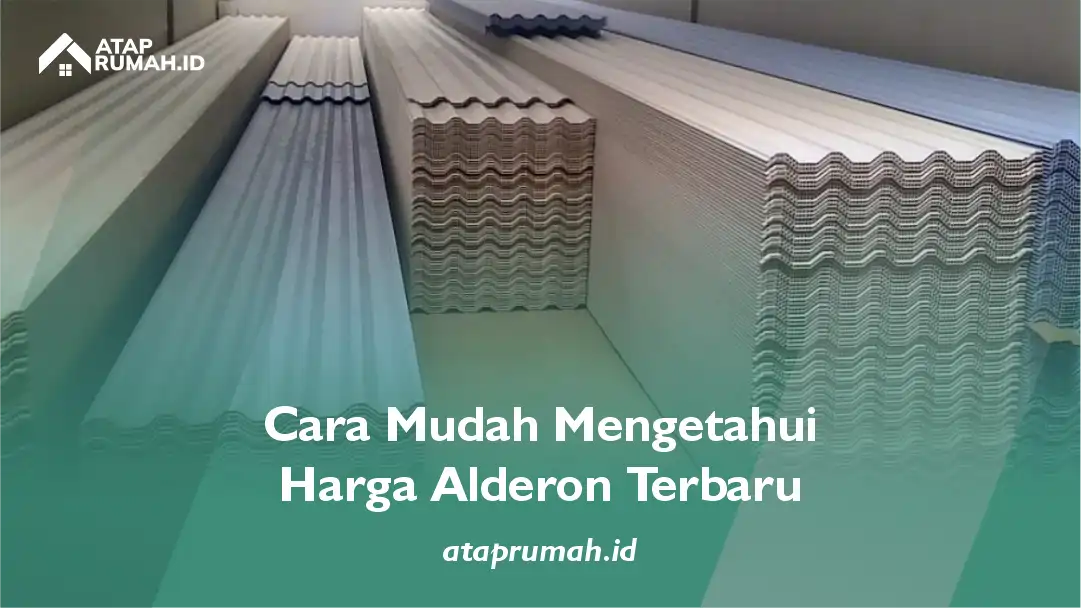 Cara Mudah Mengetahui Harga Alderon Terbaru