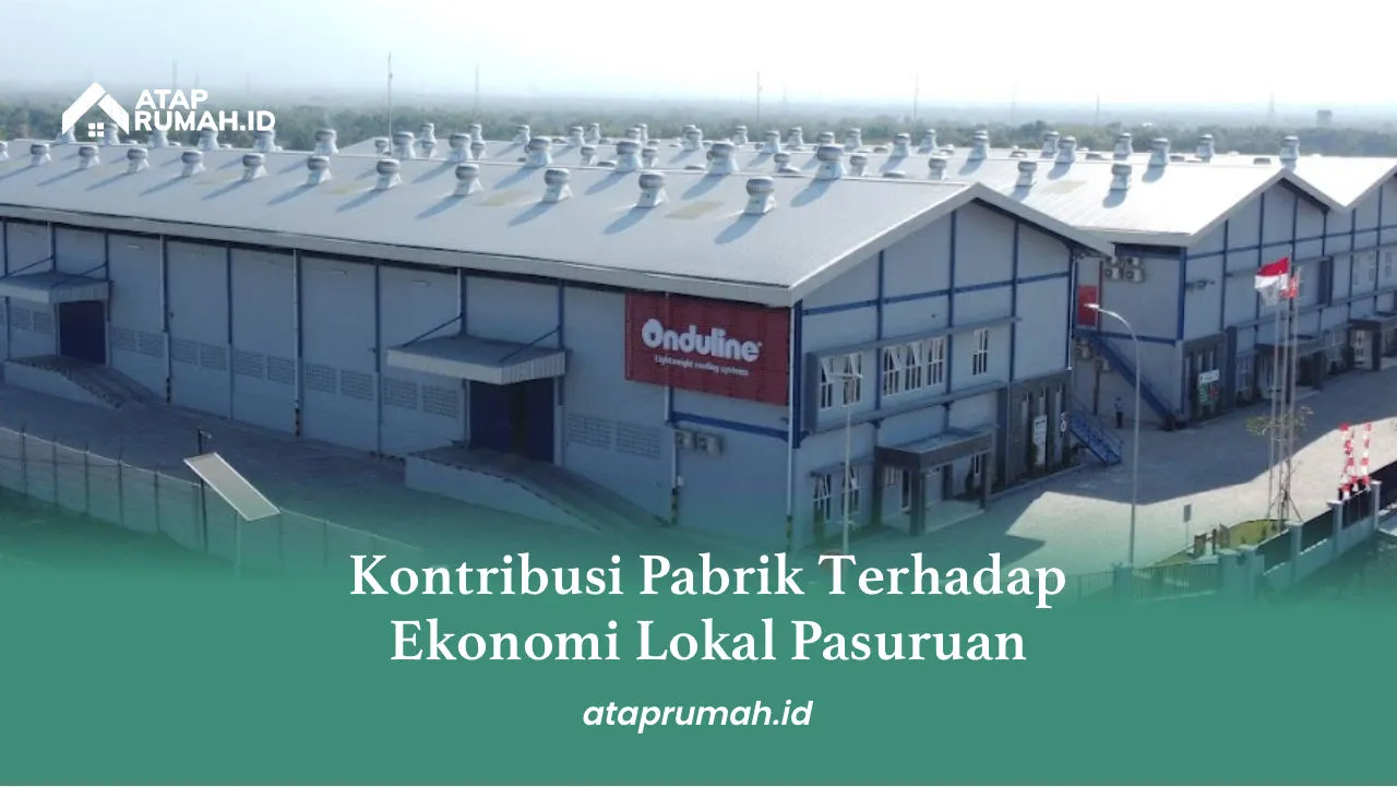 Kontribusi Pabrik Terhadap Ekonomi Lokal Pasuruan