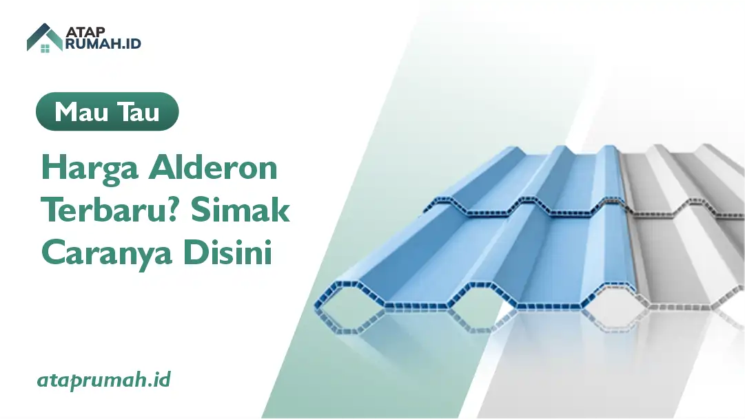 Mau Tau Harga Alderon Terbaru? Simak Caranya Disini
