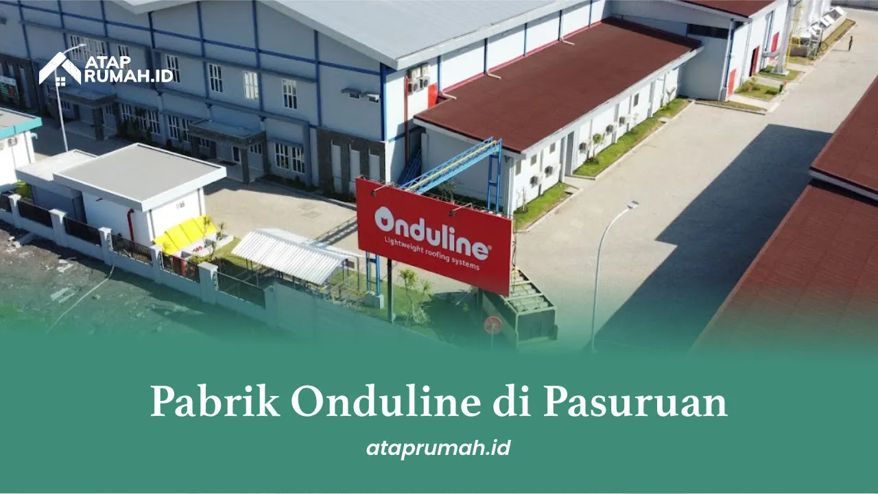 Pabrik Onduline di Pasuruan