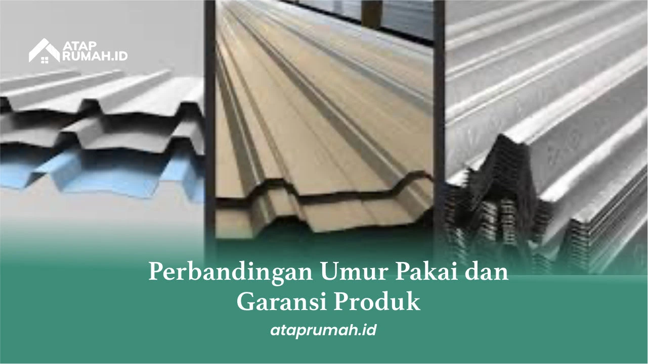 Perbandingan Umur Pakai dan Garansi Produk