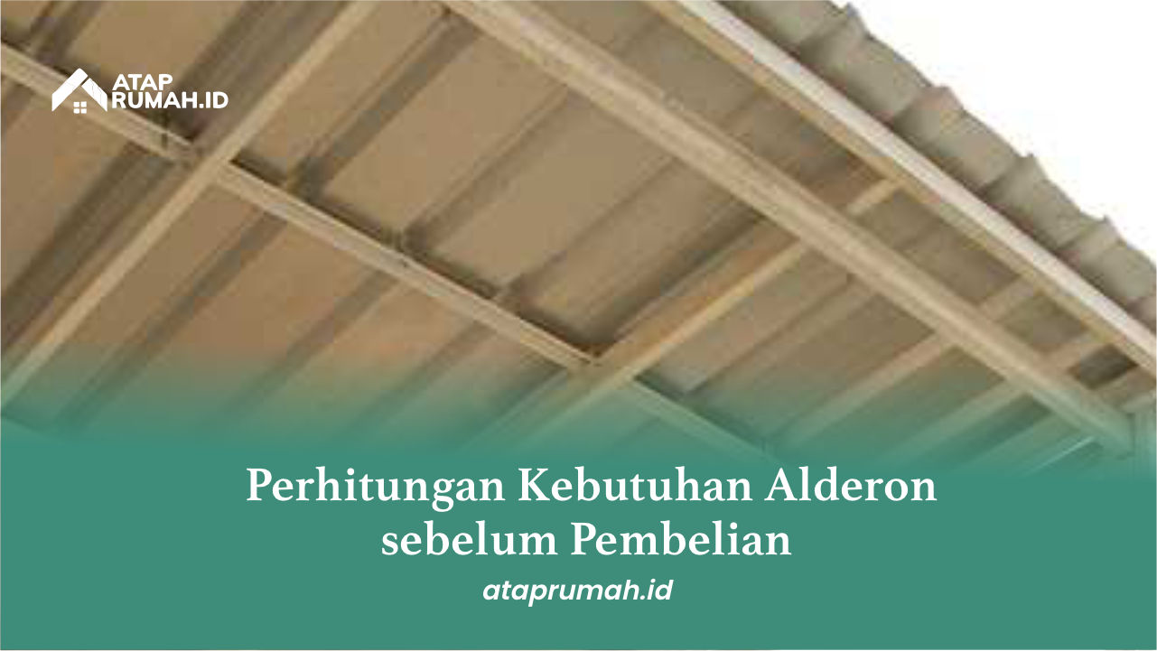 Perhitungan Kebutuhan Alderon sebelum Pembelian
