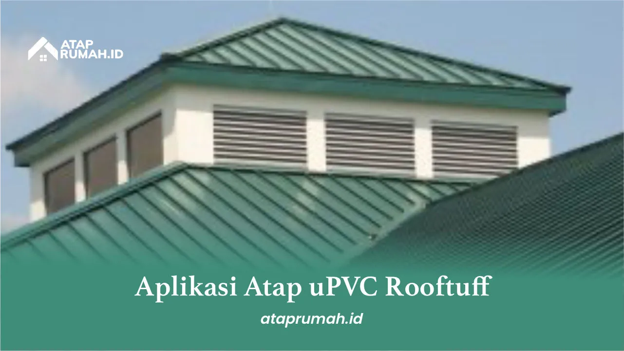 Aplikasi Atap uPVC Rooftuff