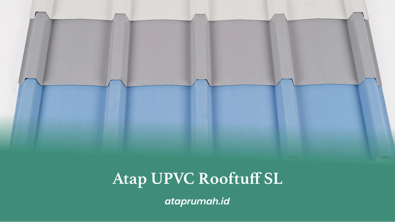 Atap UPVC Rooftuff SL