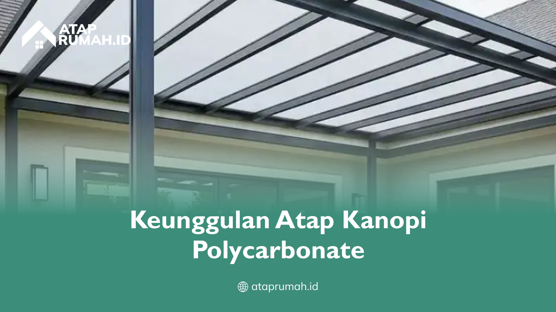 1_keunggulan_atap_kanopi_polycarbonate
