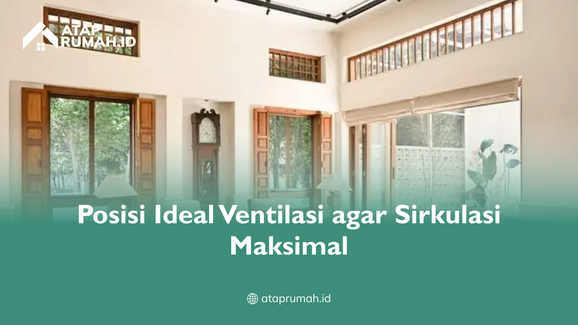 2_posisi_ideal_ventilasi_agar_sirkulasi_maksimal