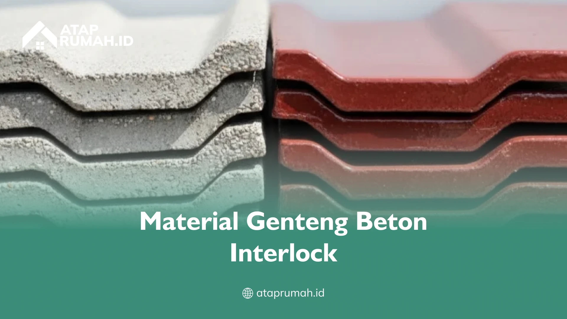 Material Genteng Beton Interlock