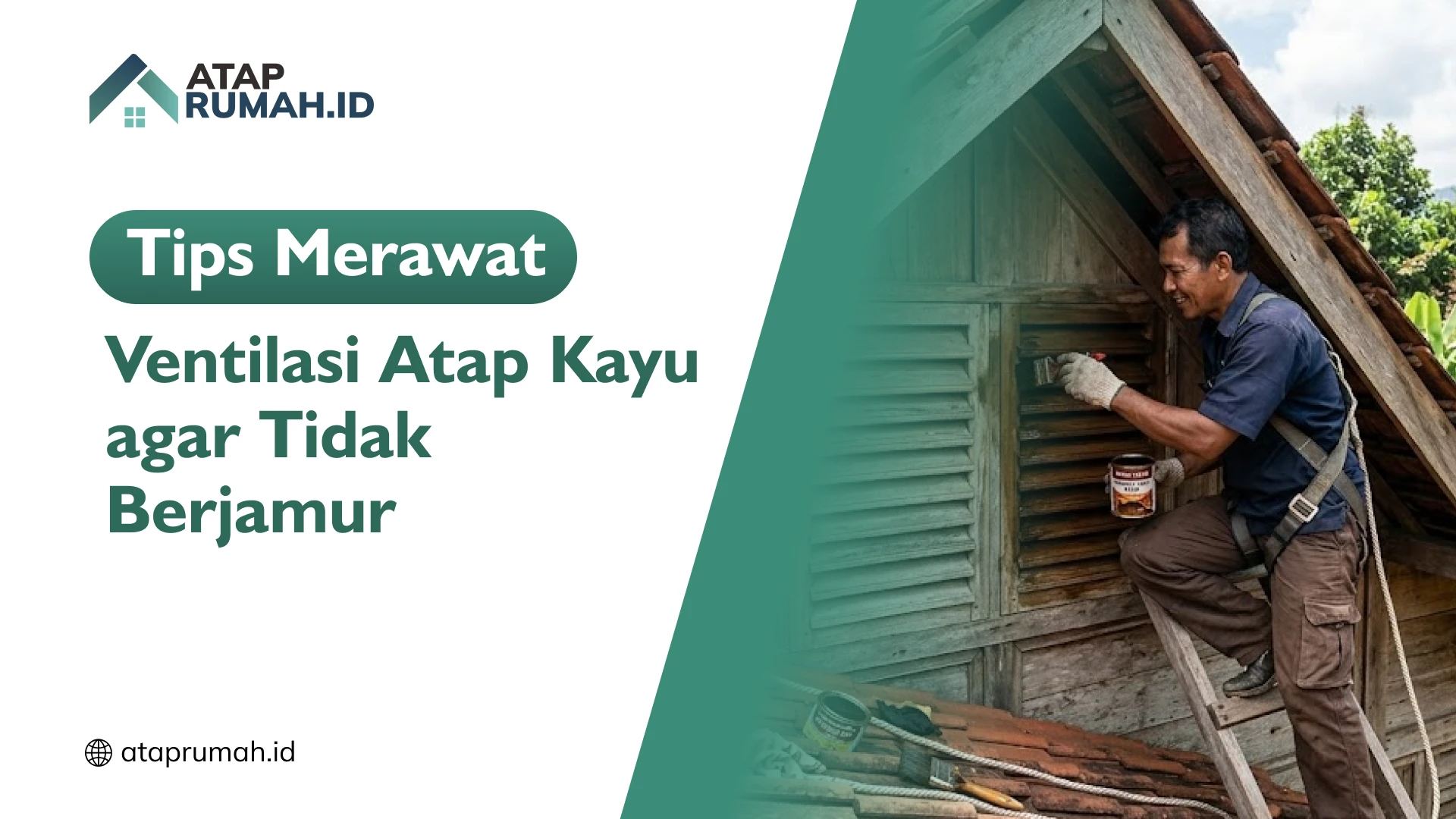Tips Merawat Ventilasi Atap Kayu agar Tidak Berjamur