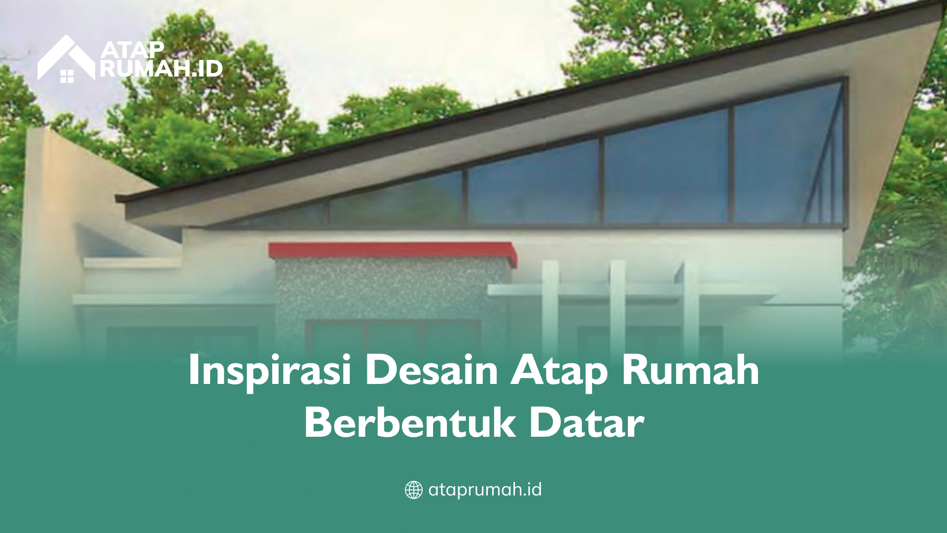 inspirasi_desain_atap_rumah_berbentuk_datar