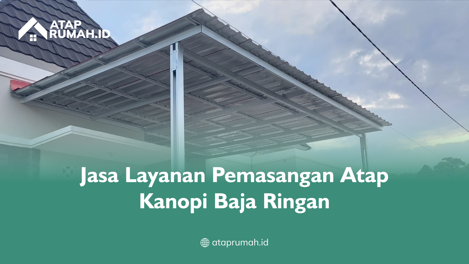 jasa_layanan_pemasangan_atap_kanopi_baja_ringan