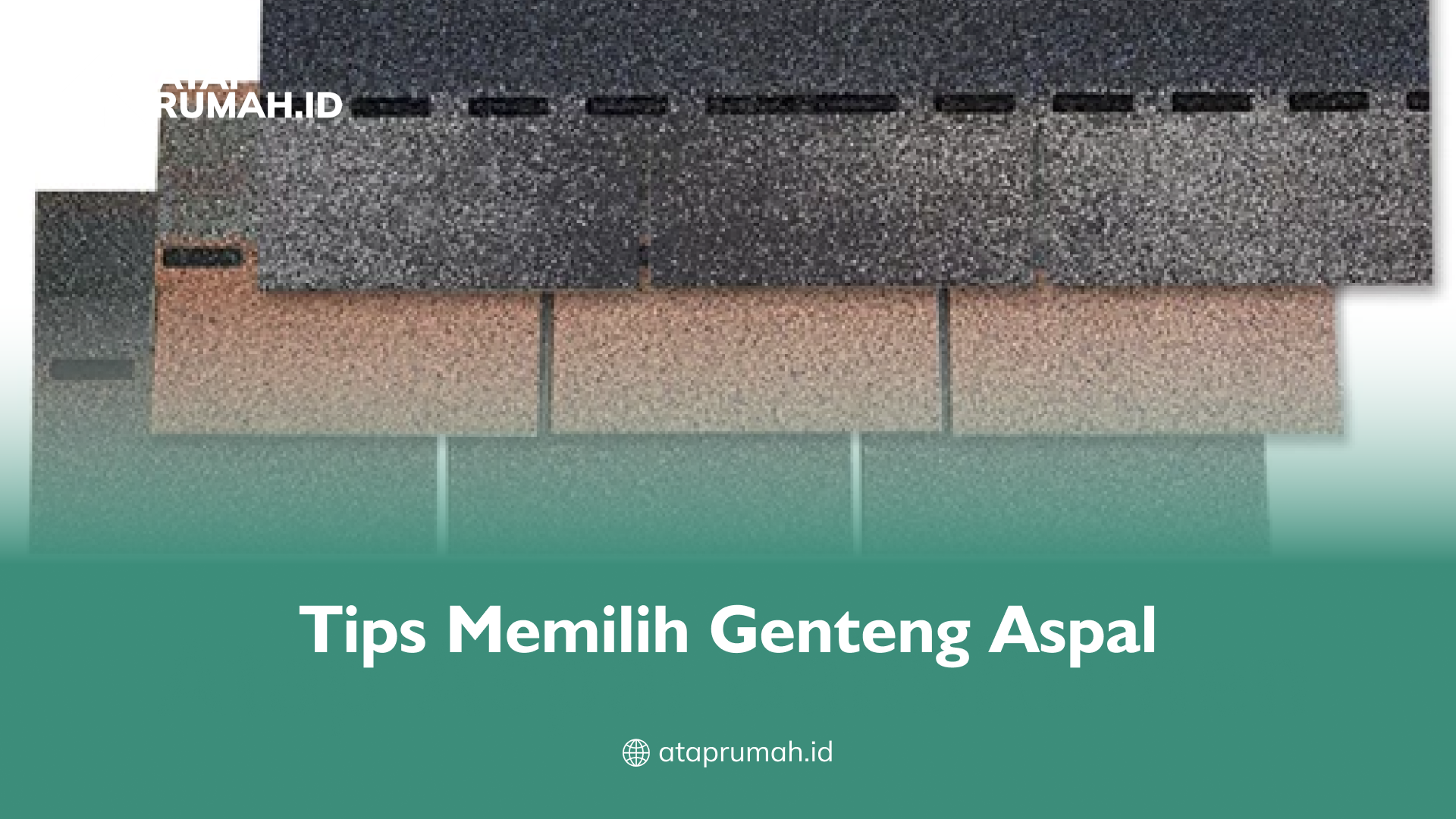 tips_memilih_genteng_aspal
