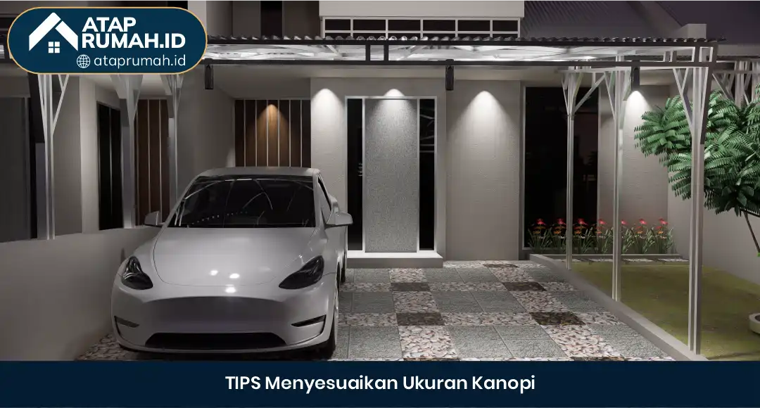 04 TIPS Menyesuaikan Ukuran Kanopi