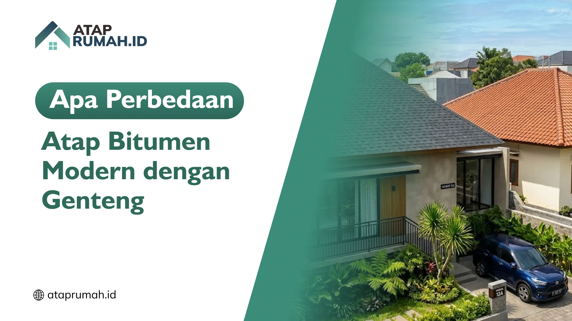 Apa Perbedaan Atap Bitumen Modern dengan Genteng