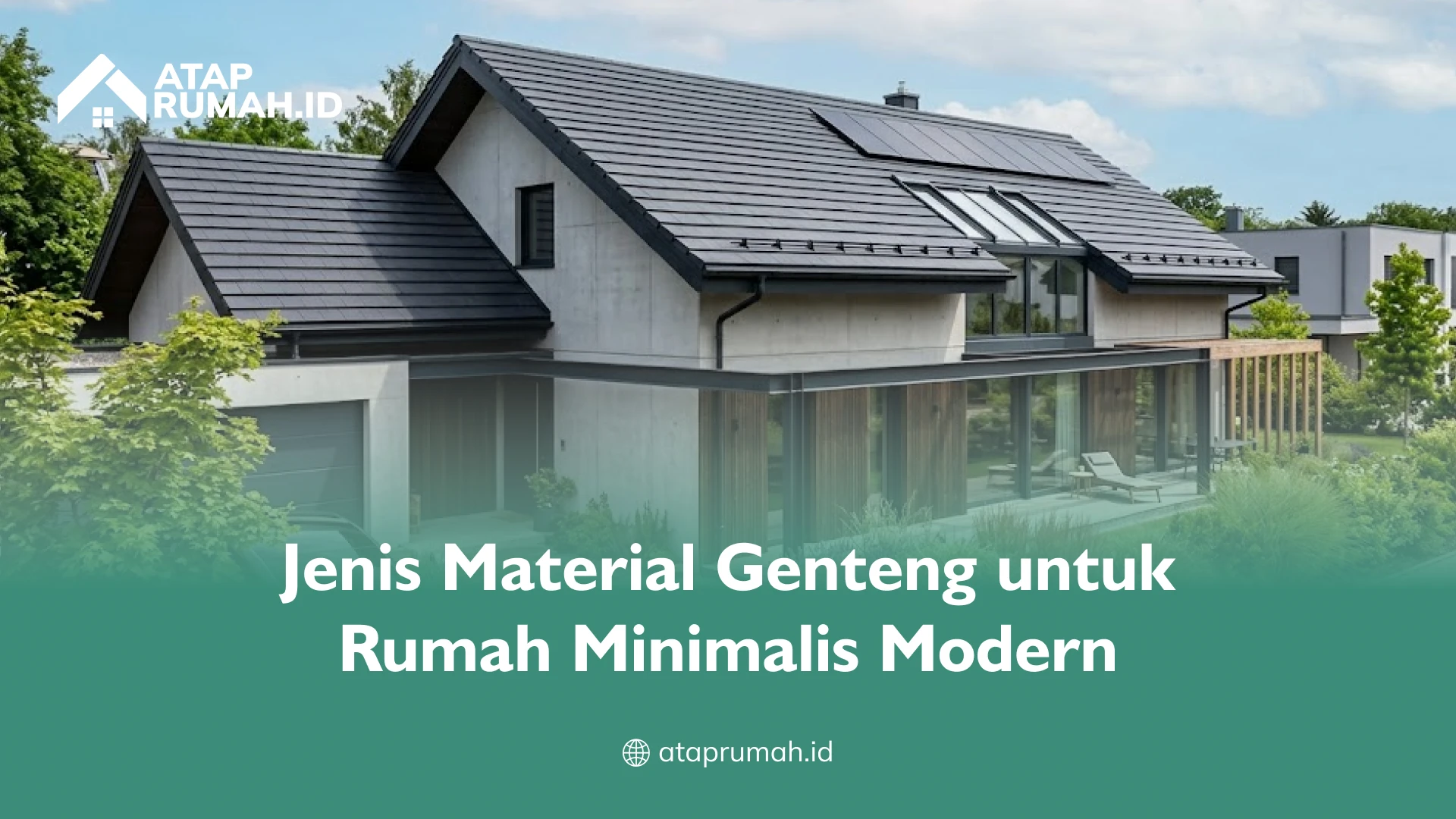 Jenis Material Genteng untuk Rumah Minimalis Modern