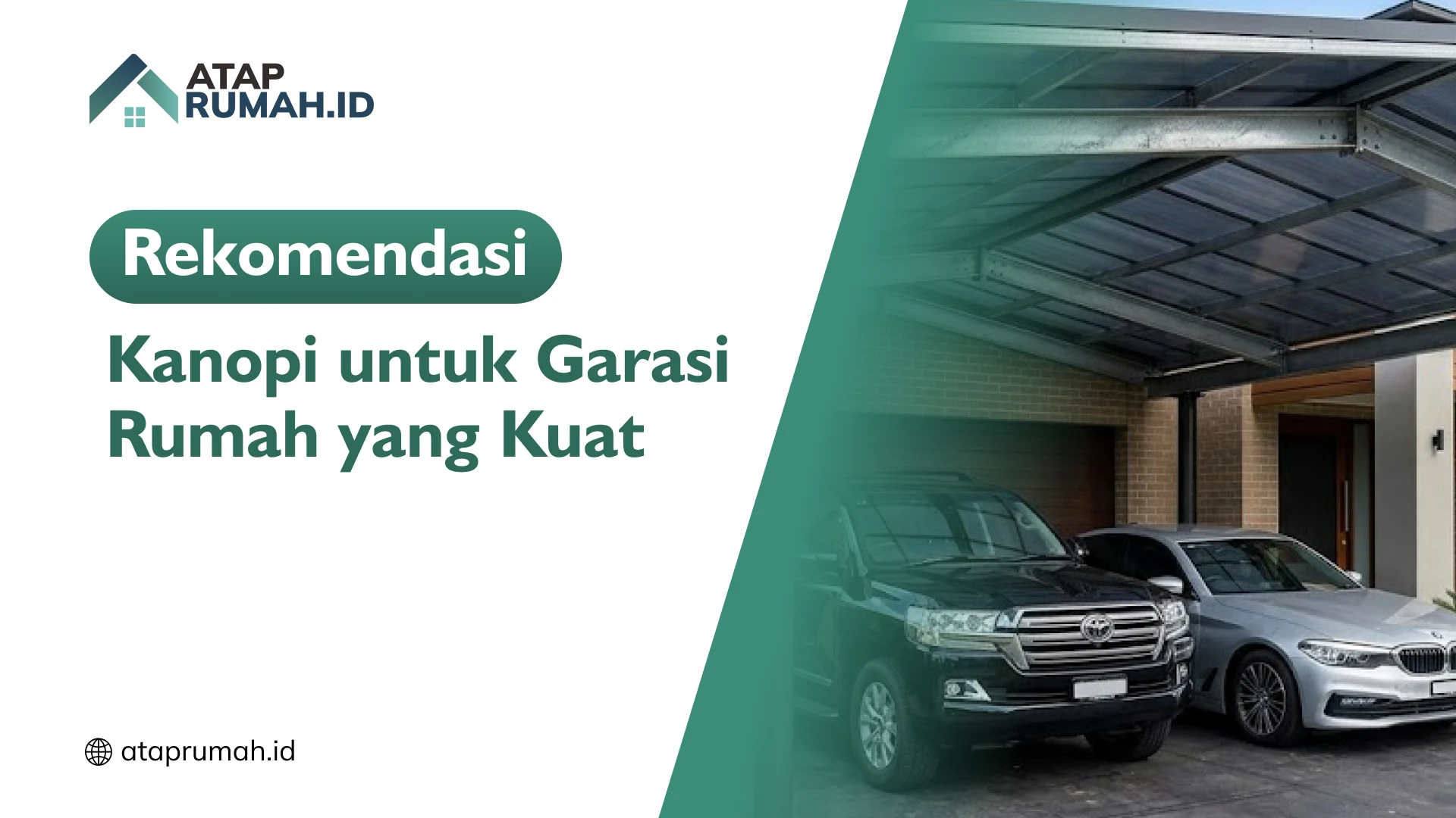 Rekomendasi Kanopi untuk Garasi Rumah yang Kuat