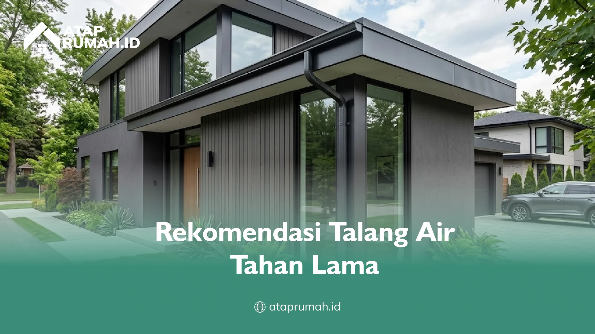 Rekomendasi Talang Air Tahan Lama