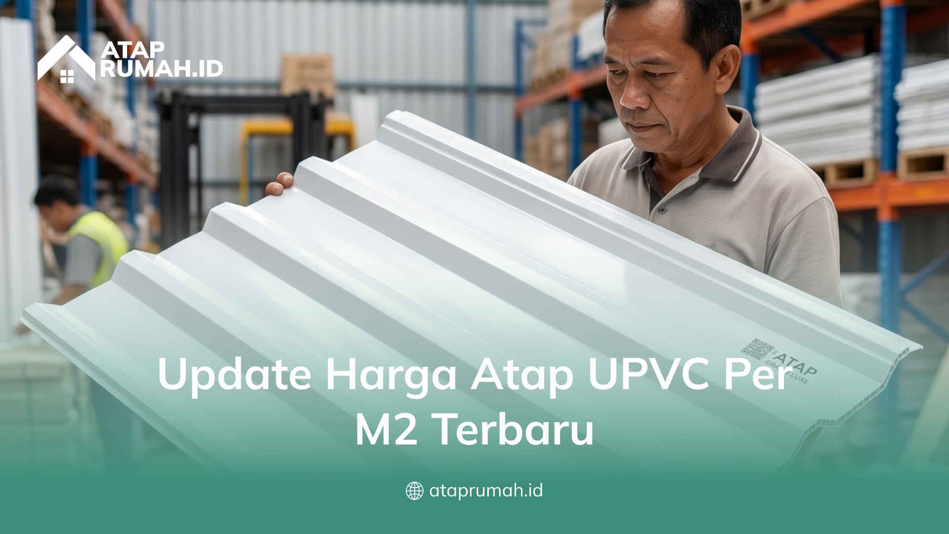 02 Update Harga Atap UPVC per m2 Terbaru