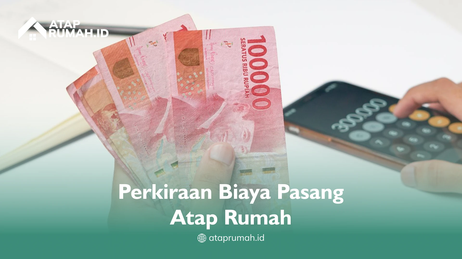 Perkiraan Biaya Pasang Atap Rumah