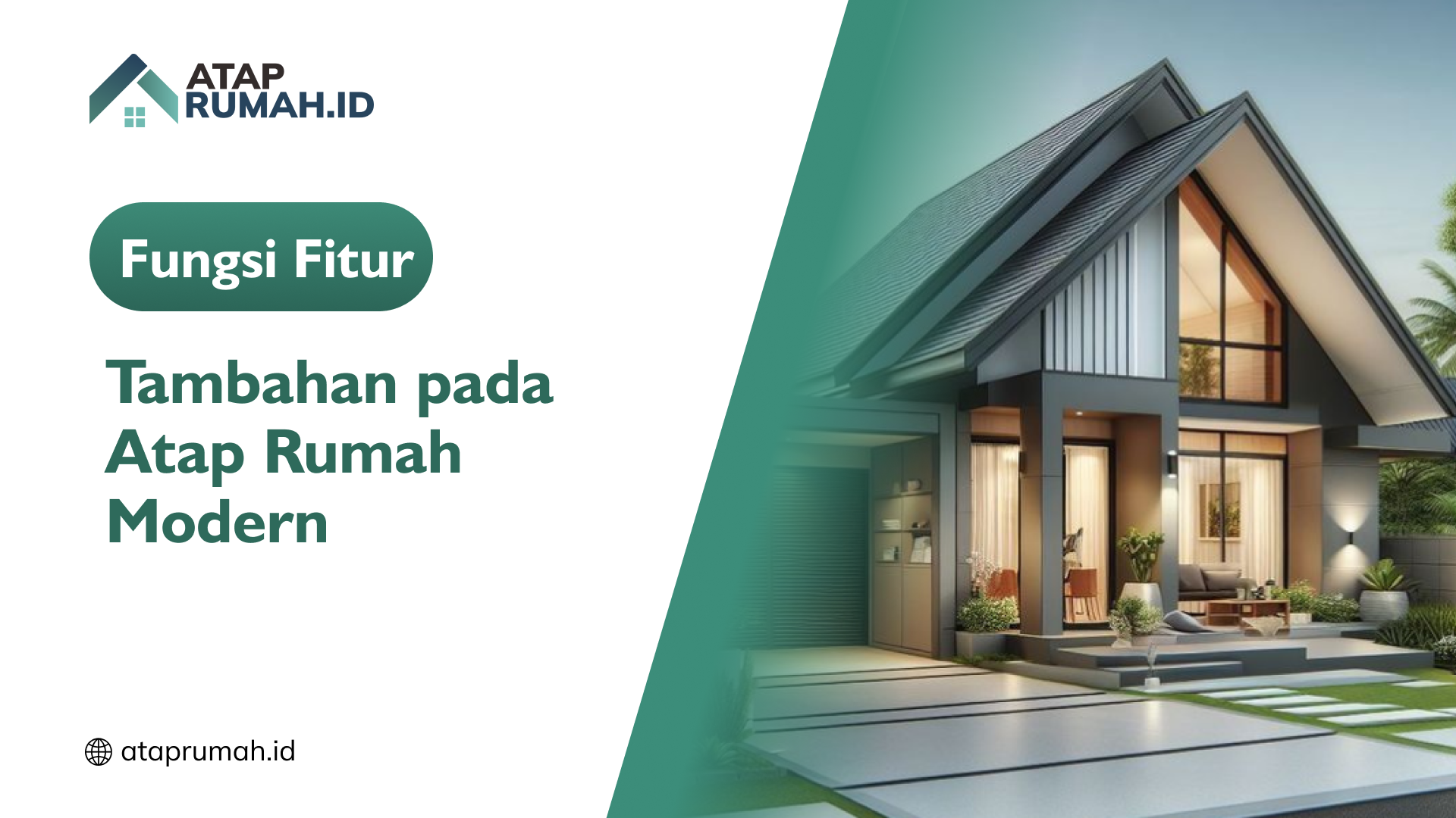 01 Fungsi Fitur Tambahan pada Atap Rumah Modern