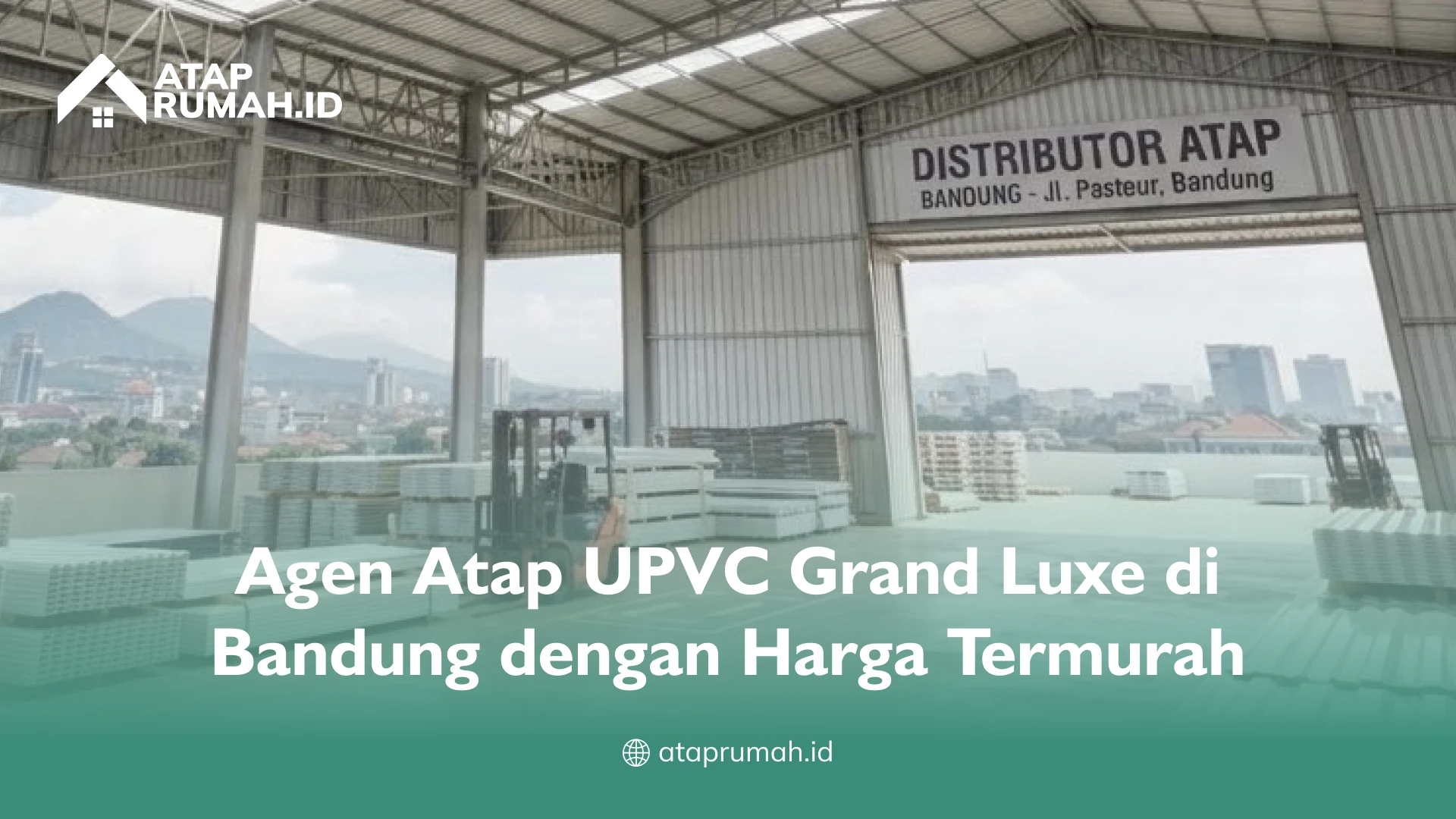 Agen Atap UPVC Grand Luxe di Bandung dengan Harga Termurah