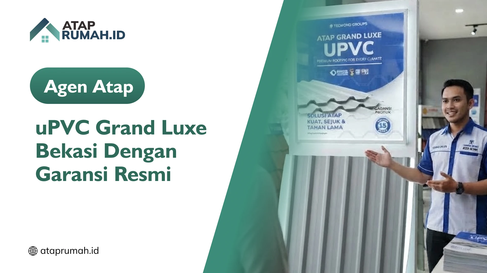 Agen Atap uPVC Grand Luxe Bekasi Dengan Garansi Resmi