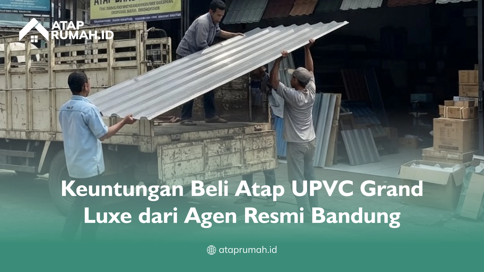 Keuntungan Beli Atap UPVC Grand Luxe dari Agen Resmi Bandung
