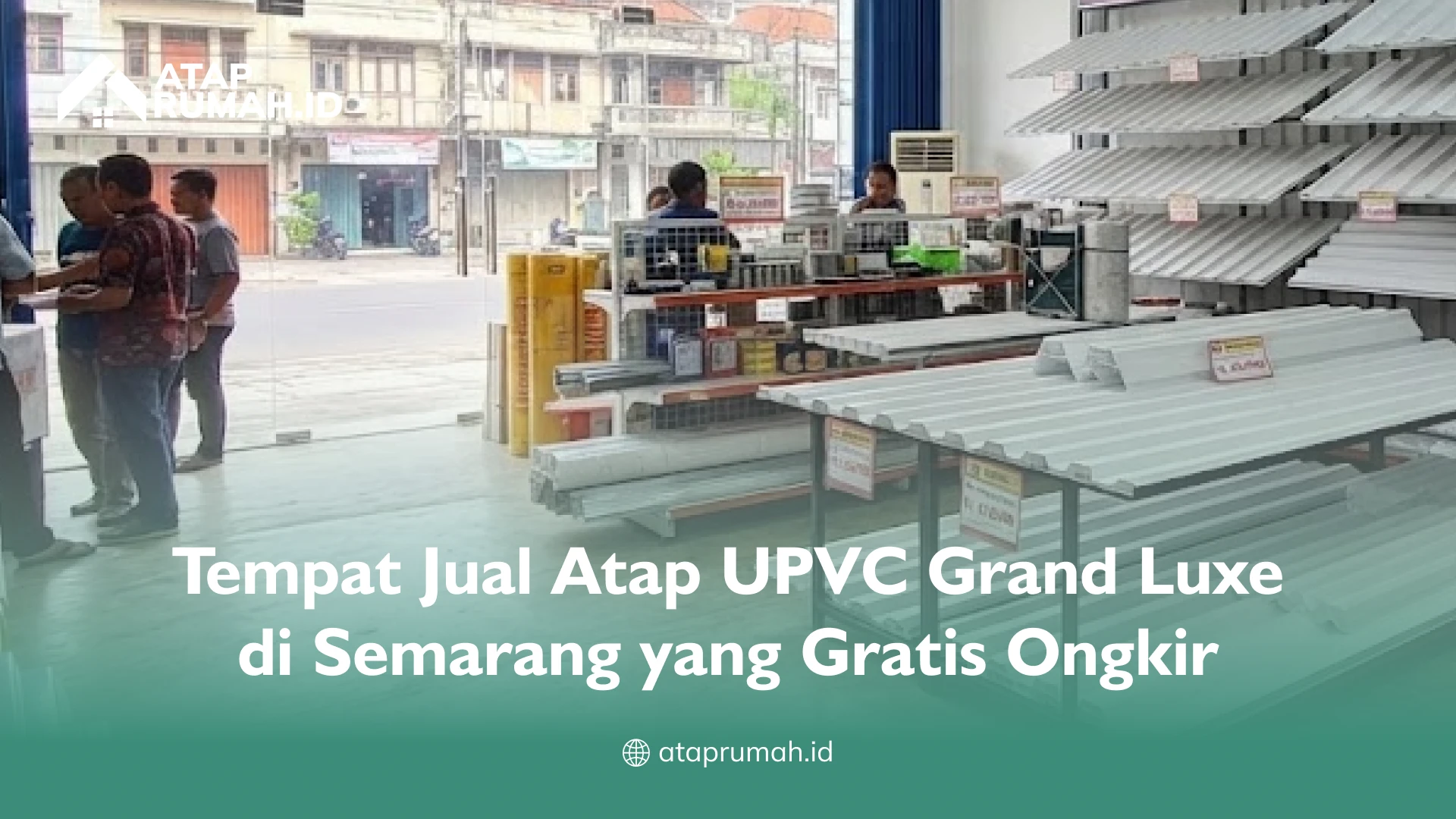 Tempat Jual Atap UPVC Grand Luxe di Semarang yang Gratis Ongkir