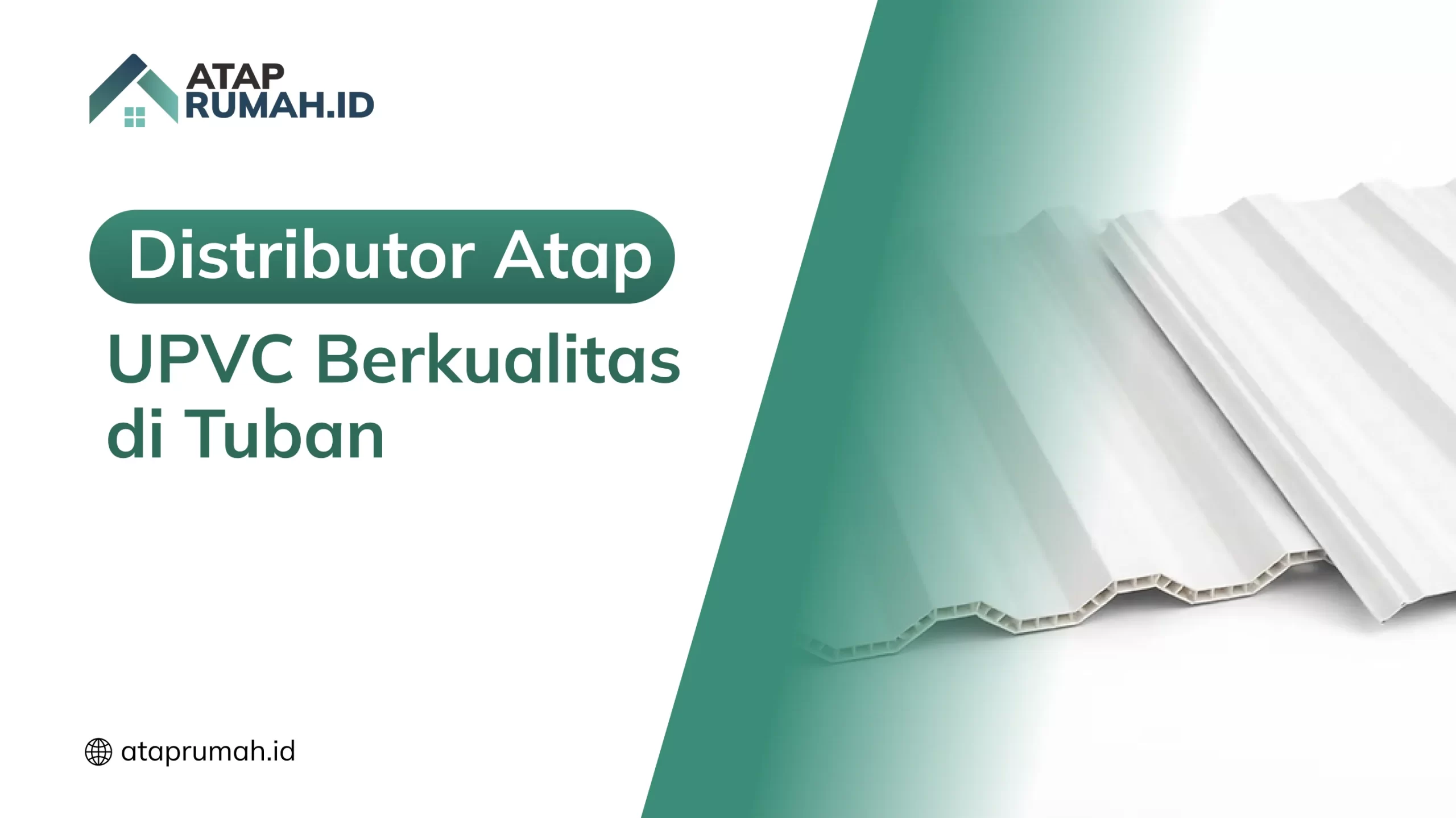 Distributor Atap UPVC Berkualitas di Tuban
