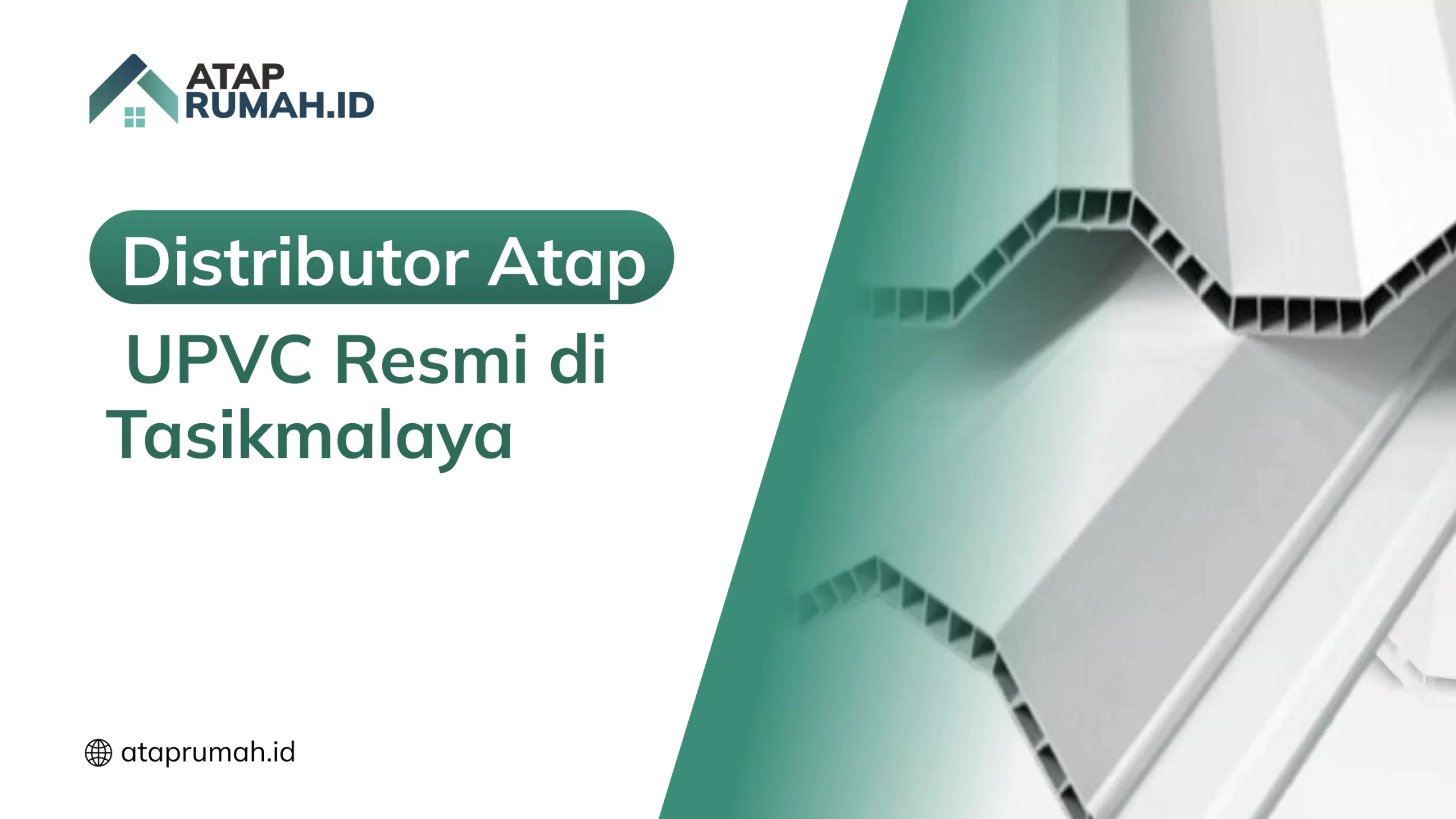 Distributor Atap UPVC Resmi di Tasikmalaya